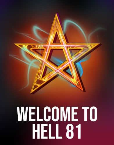 Welcome To Hell 81
