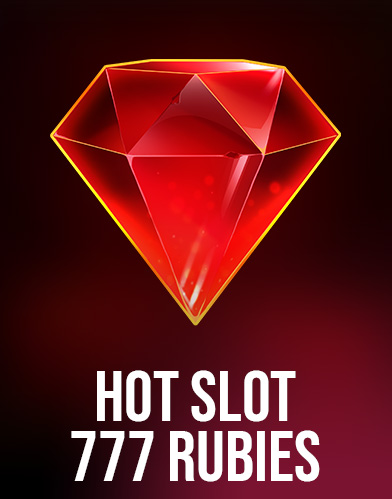 Hot Slot: 777 Rubies