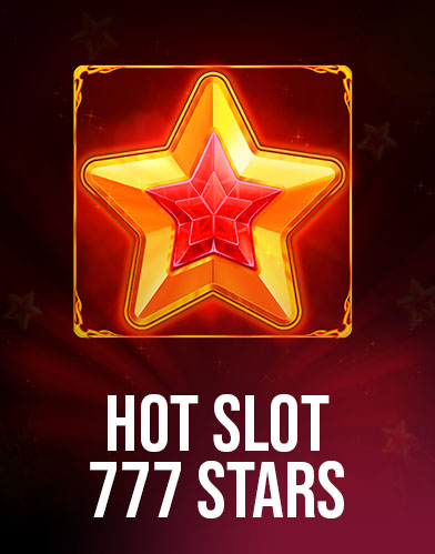 Hot Slot: 777 Stars