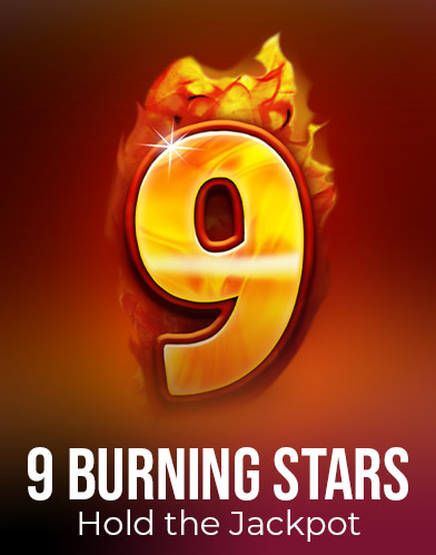 9 Burning Stars