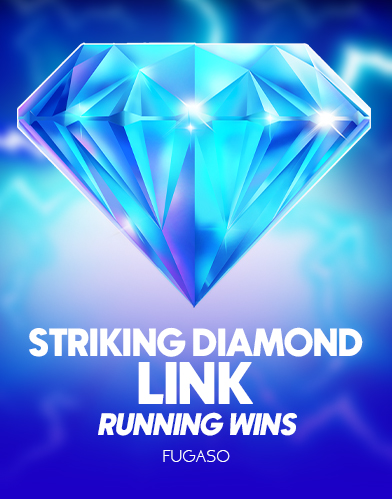 Striking Diamond Link: RUNNING WINS
