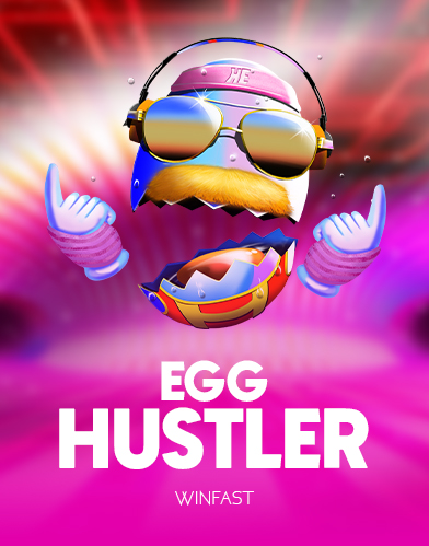Egg hustler