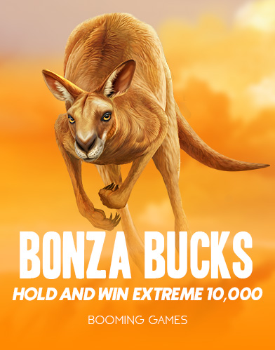 Bonza Bucks Hold and Win Extreme 10,000