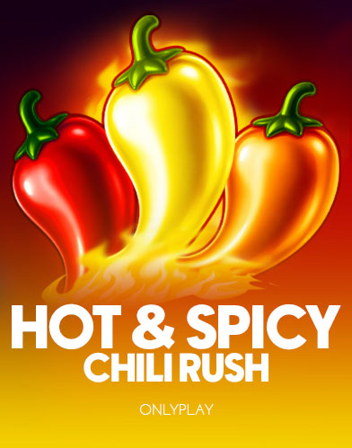 Hot & Spicy: Chili Rush