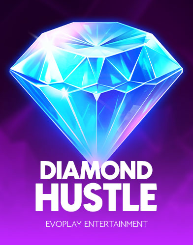 Diamond Hustle