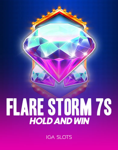 Flare Storm 7s Hold and Win