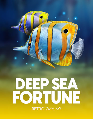 Deep Sea Fortune