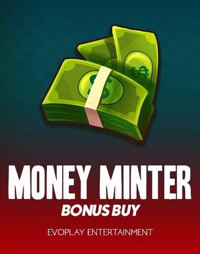 Money Minter Bonus Buy