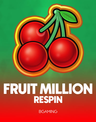 Fruit Million Respin