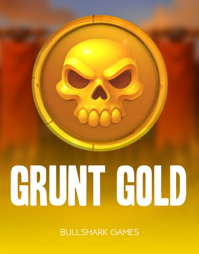 Grunt Gold