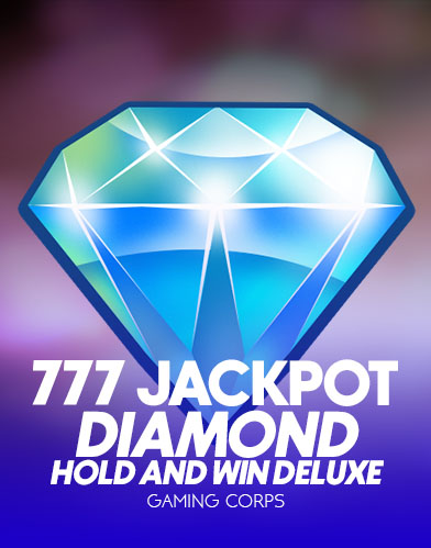 777 Jackpot Diamond Hold and Win Deluxe