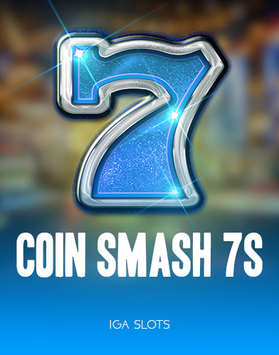 Coin Smash 7s