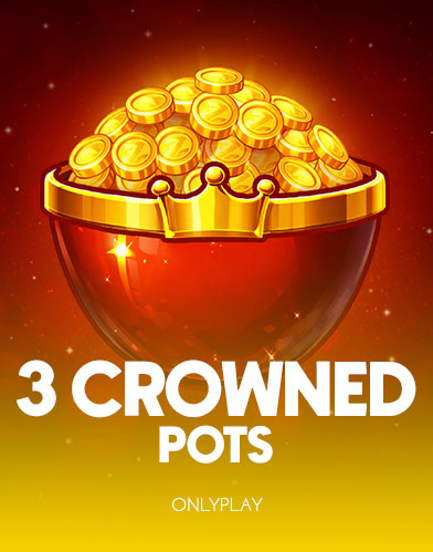 3 Crowned Pots