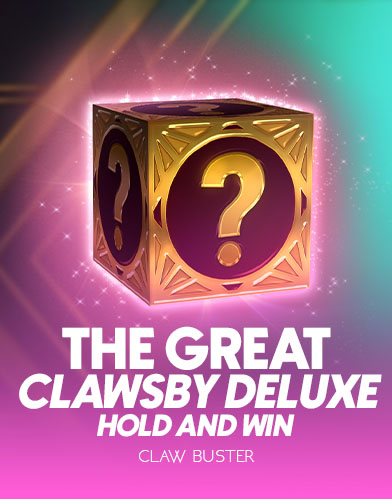 The Great Clawsby Deluxe: Hold and Win