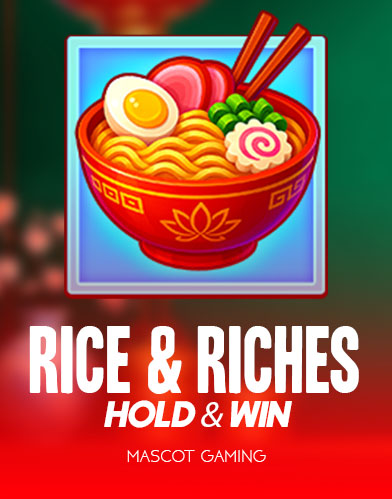 Rice and Riches Hold and Win