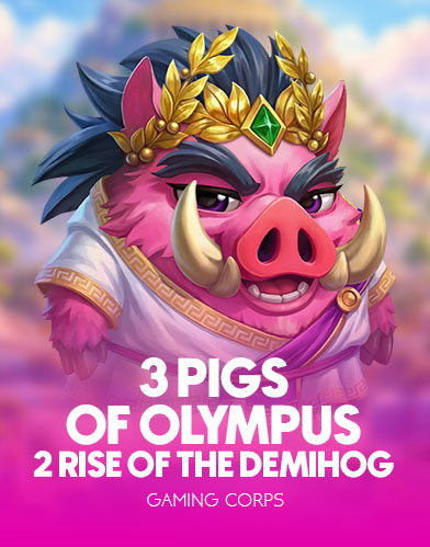 3 Pigs of Olympus 2 - Rise of the Demi-Hog