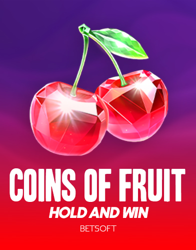 Coins of Fruit: Hold and Win