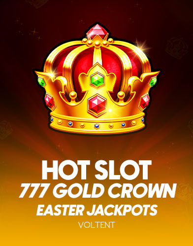 Hot Slot: 777 Gold Crown Easter Jackpots 