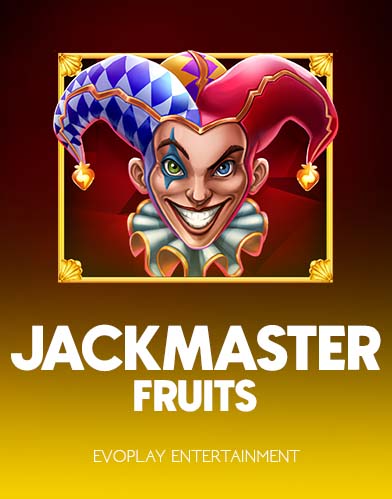 Jackmaster Fruits