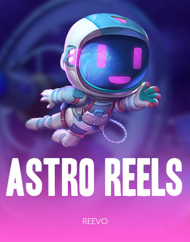 Astro Reels