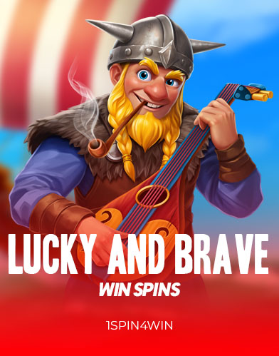 Lucky And Brave Win Spins