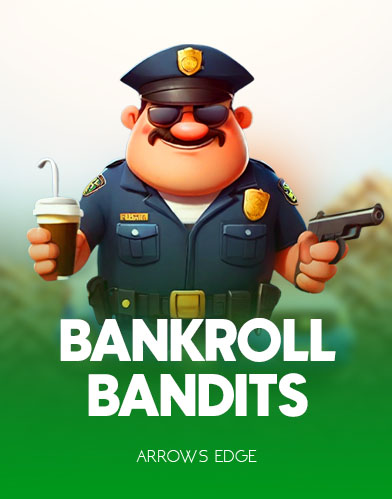 Bankroll Bandits