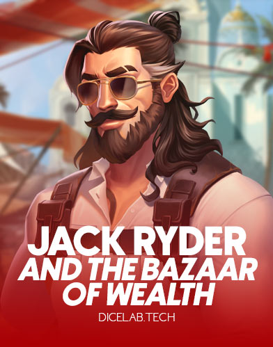 Jack Ryder and the Bazaar of Wealth
