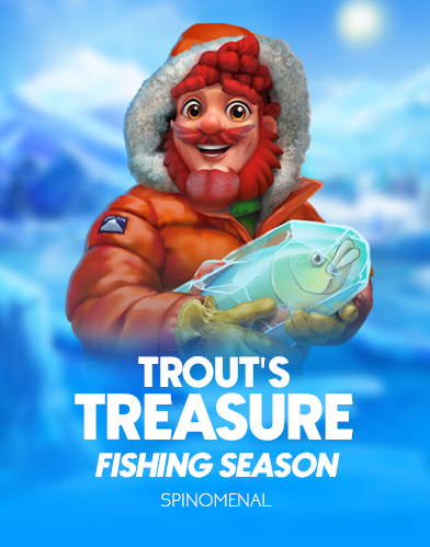 Trout's Treasure - Fishing Season