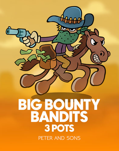 Big Bounty Bandits: 3 Pots
