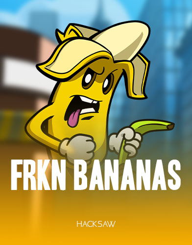 FRKN Bananas