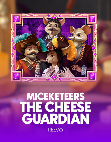 Miceketeers: The Cheese Guardian
