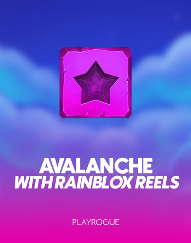 Avalanche with Rainblox Reels™