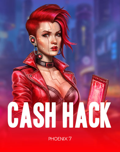 CASH HACK
