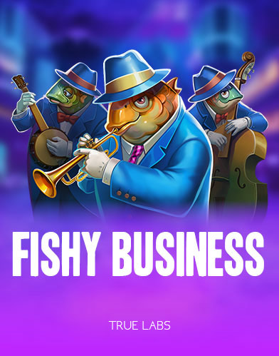 Fishy Business