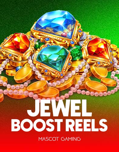 Jewel Boost Reels