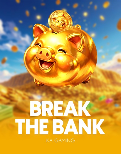 Break the Bank