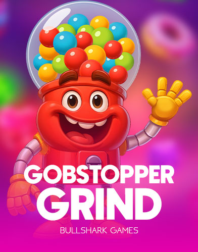Gobstopper Grind