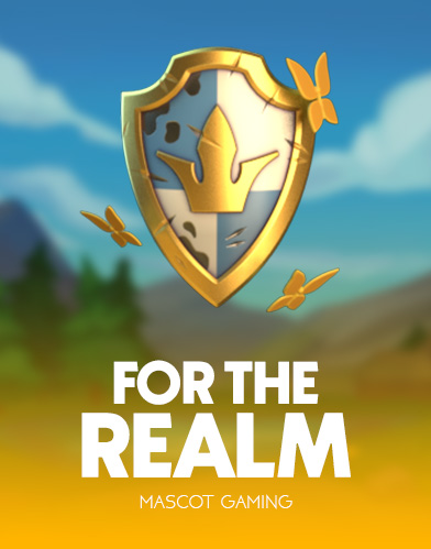 For the Realm!