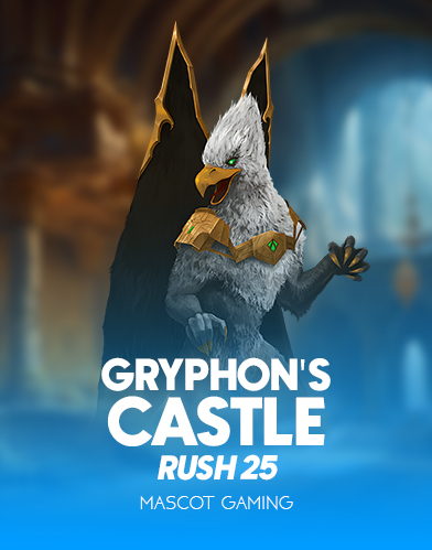 GRYPHON'S CASTLE RUSH25