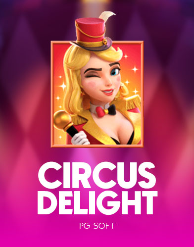 Circus Delight
