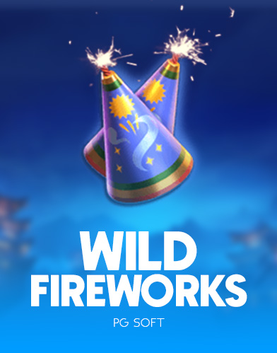 Wild Fireworks