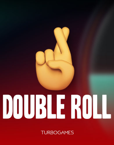 Double Roll