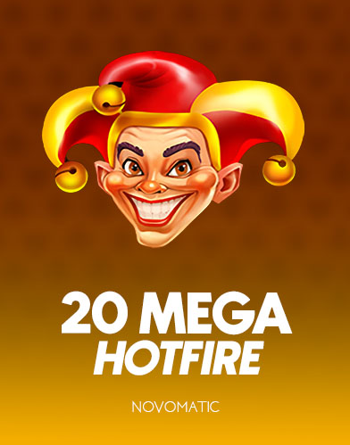 20 Mega Hotfire