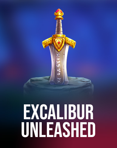 Excalibur Unleashed