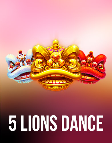 5 Lions Dance