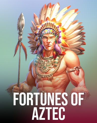Fortunes of Aztec