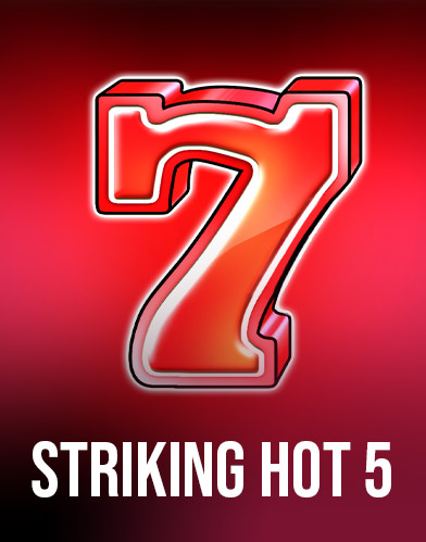 Striking Hot 5