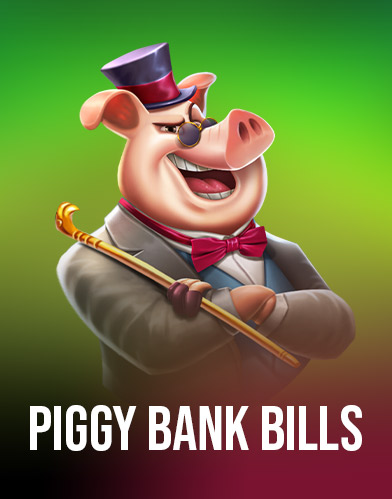 Piggy Bank Bills