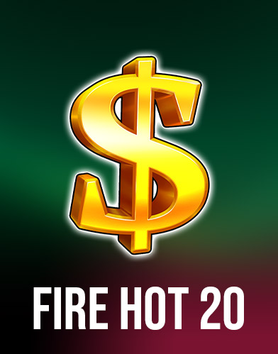 Fire Hot 20