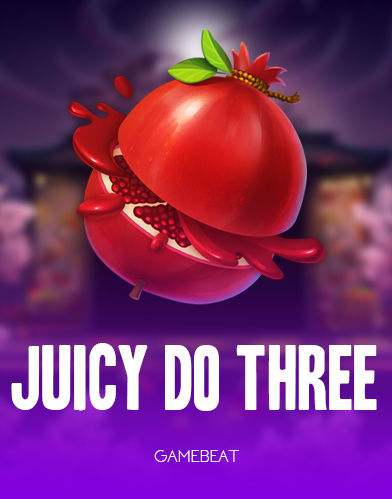 Juicy Do Three